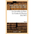 Les Invisibles de Paris. Tome 3. Le Comte de Warrens