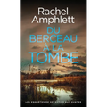 Du berceau à la tombe