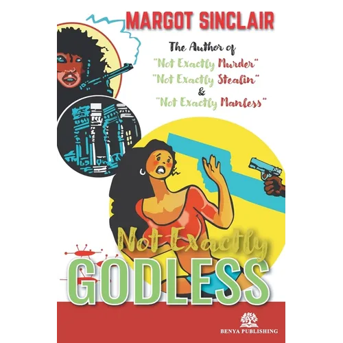 Not Exactly Godless