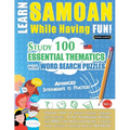 Learn Samoan While Having Fun! - Advanced: Intermediate to Practiced - Study 100 Essential Thematics with Word Search Puzzles - Vol.1