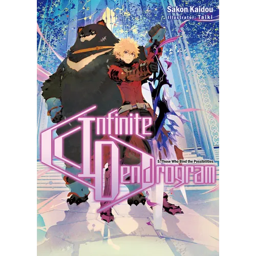 Infinite Dendrogram: Volume 5 (Light Novel): Volume 5