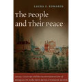 The People and Their Peace: Legal Culture and the Transformation of Inequality in the Post-Revolutionary South