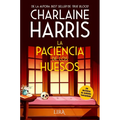 La Paciencia de Los Huesos