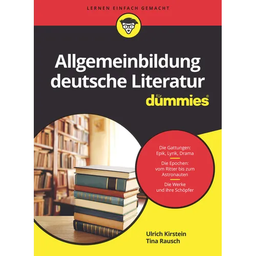 Allgemeinbildung deutsche Literatur für Dummies