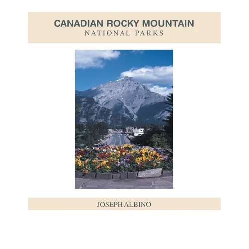 Canadian Rocky Mountain National Parks