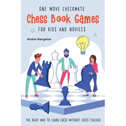 One Move Checkmate Chess Book Games for Kids and Novices