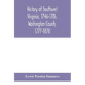 History of southwest Virginia, 1746-1786, Washington County, 1777-1870