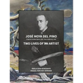 José Moya del Pino: Two Lives of an Artist