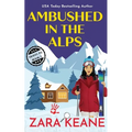 Ambushed in the Alps