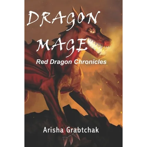 Dragon Mage: Red Dragon Chronicles