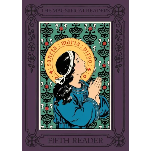Magnificat Readers: Fifth Reader