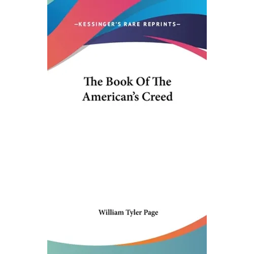 The Book Of The American's Creed