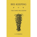Bee-Keeping by 'The Times' Bee-Keeper