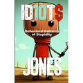 Id10t$: Behavioral Patterns of Stupidity