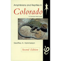 Amphibians and Reptiles in Colorado, Second Edition