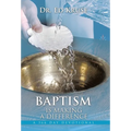 Baptism Is Making a Difference: A 366 Day Devotional