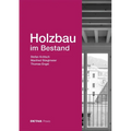 Holzbau Im Bestand