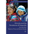 Ethnicity and the Persistence of Inequality: The Case of Peru