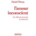 L'amour inconscient