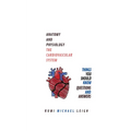 Anatomy and physiology: "The cardiovascular system"