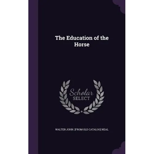 The Education of the Horse