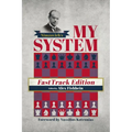 My System: Fasttrack Edition