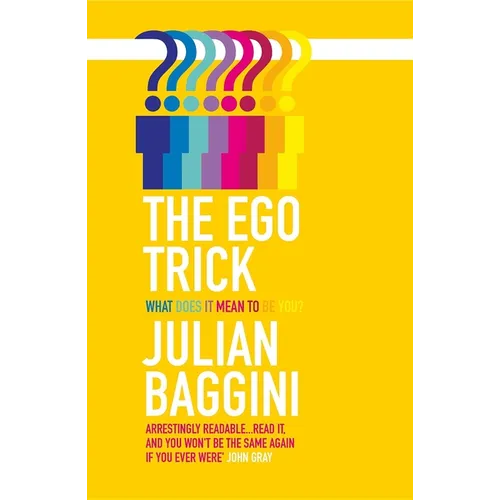 The Ego Trick