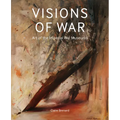 Visions of War: Art of the Imperial War Museums