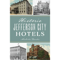 Historic Jefferson City Hotels