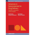 Advances in Nanomaterials for Drug Delivery: Polymeric, Nanocarbon, and Bio-inspired