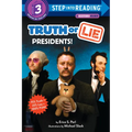 Truth or Lie: Presidents!