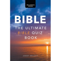 Bible: The Ultimate Bible Quiz Book