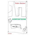 Komfortzone: Roman