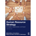 Human Resource Strategy: Formulation, Implementation, and Impact