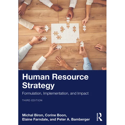 Human Resource Strategy: Formulation, Implementation, and Impact