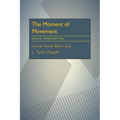 The Moment Of Movement: Dance Improvisation