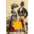 Madeleine's Children: Family, Freedom, Secrets, and Lies in France's Indian Ocean Colonies