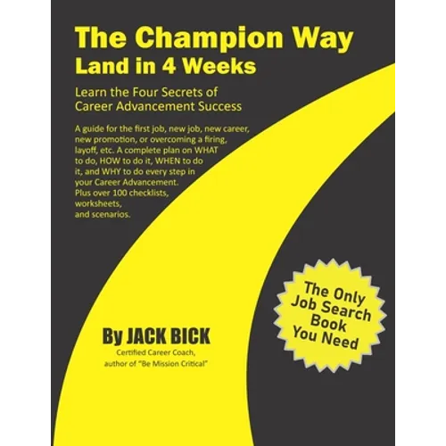 The Champion Way: Land in 4 Weeks
