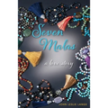 Seven Malas: A Love Story