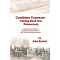 Candidate Contracts: Taking Back Our Democracy