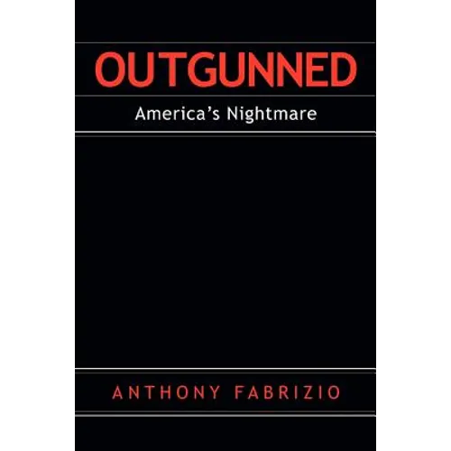 Outgunned