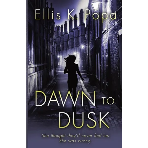 Dawn to Dusk