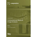 Computational Medical Image Analysis