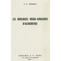 Les Ideologies Negro-Africaines Aujourd'hu