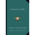 Aischylos (1868)