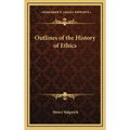 Outlines of the History of Ethics