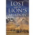 Lost Under the Lion's Shadow
