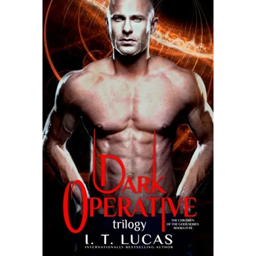 The Children of the Gods Series Books 17-19: Dark Operative Trilogy