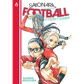 Sayonara, Football 6: Farewell, My Dear Cramer