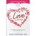 Love in 90 Days: The Essential Guide to Finding Your Own True Love (Revised)